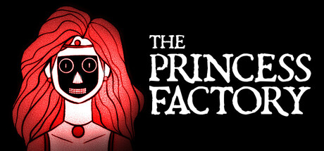 The Princess Factory