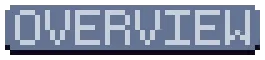 Overview