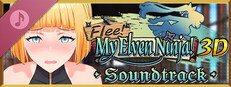 Flee, My Elven Ninja! 3D - Soundtrack