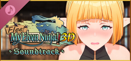 Flee, My Elven Ninja! 3D - Soundtrack