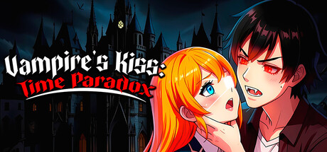 Vampire's Kiss: Time Paradox