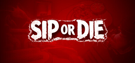 Sip Or Die