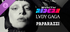 Synth Riders: Lady Gaga - "Paparazzi"