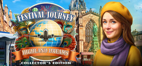 Festival Journey: Highland Dreams Collector's Edition