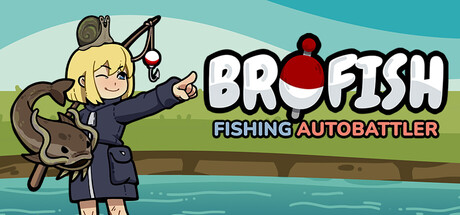 Brofish: Fishing Autobattler