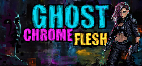 Ghost Chrome Flesh