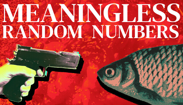 Meaningless Random Numbers