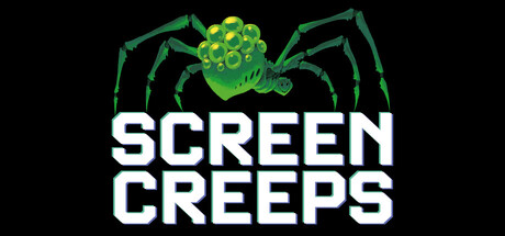 Screen Creeps — Steam header