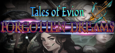 Tales of Evion: Forgotten Dreams