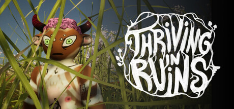 Thriving in Ruins – The End of Humanity is not the End of the World