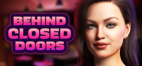 Behind Closed Doors