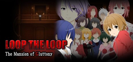 LOOP THE LOOP The Mansion of Gluttony — Steam header