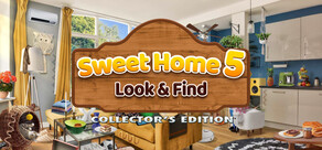 Sweet Home Look and Find 5 Collector's Edition