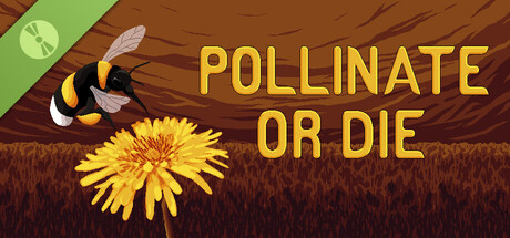 Pollinate or Die Demo no Steam