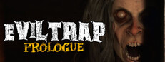 EvilTrap: Prologue