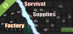 Survival Supplies Factory Demo