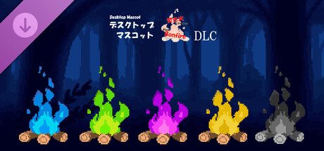 Pixel Bonfire (Desktop Mascot) - DLC