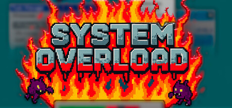 System Overload — Steam header