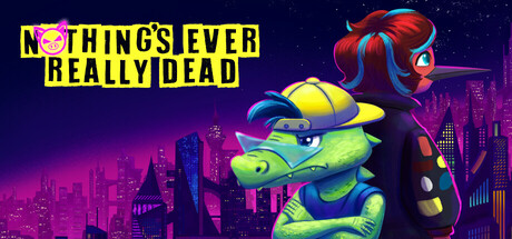 Nothing's Ever Really Dead