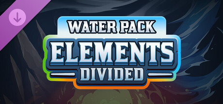 Elements Divided - Water Pack