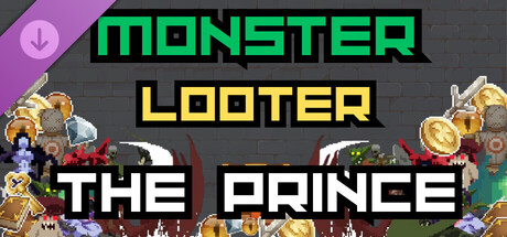 Monster Looter - The Prince