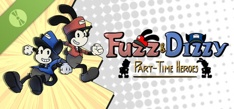 Fuzz & Dizzy: Part-Time Heroes Demo
