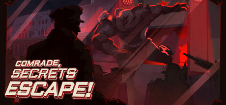 Comrade, Secrets Escape! banner
