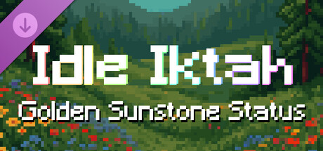 Idle Iktah - Golden Sunstone Status