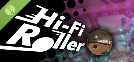 Hi-Fi Roller Demo