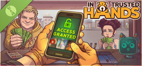 In Trusted Hands Demo