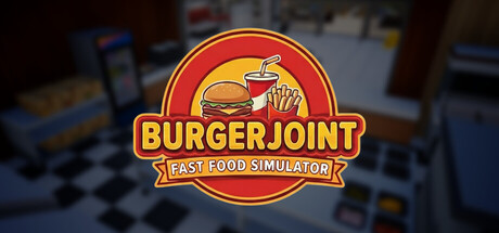 BurgerJoint: Fast Food Simulator — Steam header