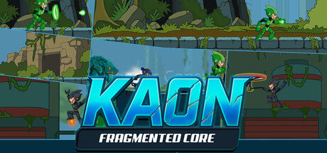 KAON : Fragmented Core