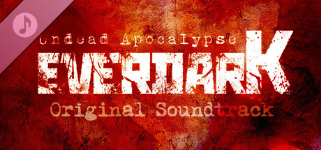 EVERDARK: Undead Apocalypse Soundtrack