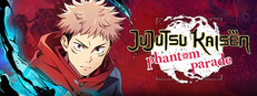 Jujutsu Kaisen Phantom Parade