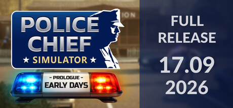 Police Chief Simulator: Prologue - Early Days — Steam header