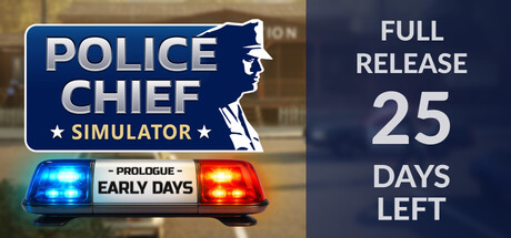Police Chief Simulator: Prologue - Early Days — Steam header