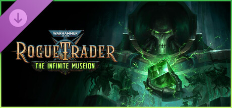 Warhammer 40,000: Rogue Trader - The Infinite Museion
