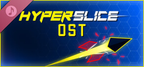 Hyperslice Soundtrack