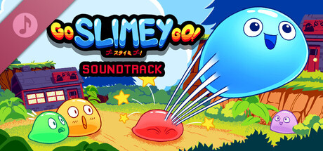 Go Slimey Go! Soundtrack
