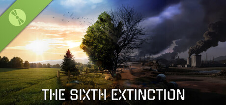 The Sixth Extinction Demo