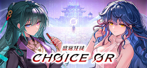 Choice OR