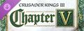 Crusader Kings III: Chapter V