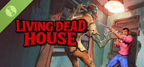 Living Dead House Demo
