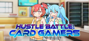 Hustle Battle: Card Gamers