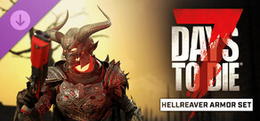 7 Days to Die - The Hellreaver Armor Set