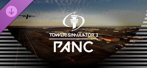 Tower! Simulator 3 - PANC Airport