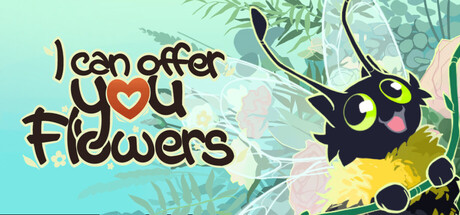 I can offer you Flowers — Steam header