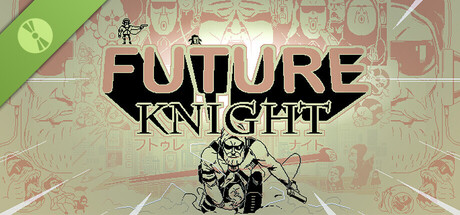 Future Knight Demo