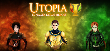 Utopia: El Nacer de los Héroes 