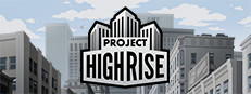 Project Highrise no Steam